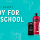 Spend $35 on Back to School personal care items, get a $10 Amazon gift card